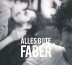 Faber - Alles Gute