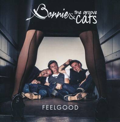Bonnie And The Groove Cats - Feelgood
