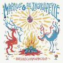 Marius & die Jagdkapelle - Hirschschnauzdisgo