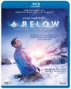 6 Below: Verschollen Im Schnee