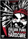Italian Punk Hardcore 1980-1989 - The Movie