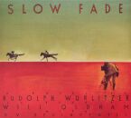 Wurlitzer Rudolph - Slow Fade
