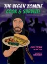Cooney Chris & Tedd Jon - Vegan Zombie: Cook &...