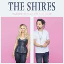 Shires, The - Accidentally On Purpose