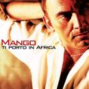 Mango - Ti Porto In Africa