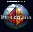 Daniele Pino - Dimmi Cosa Succede Sulla Terra