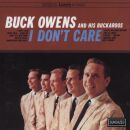 Owens Buck & Buckaroos - I Dont Care