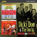 Dickie Doo & The Donts - Madison And Teen Scene