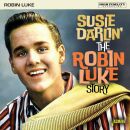 Luke Robin - Susie Darlin