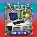 Fire / Toolz - Drip Mental