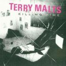 Malts Terry - Killing Time
