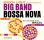 Light Enoch & Orchestra - Big Band Bossa Nova