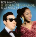 Montoliu Tete / Pilar Mora - Historia De Un Amor
