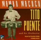 Puente Tito Orchestra - Mambo Macoco 1949-1951