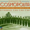 Orquesta Cosmopolita - Ritmando Cha-Cha-Cha