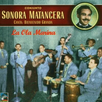 Sonora Matancera - La Ola Marina