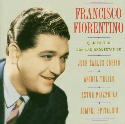 Fiorentino Francisco - Soy Un Porteno