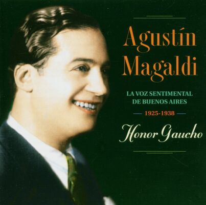 Magaldi Agustin - Honor Gaucho