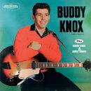 Knox Buddy - Buddy Knox / Buddy Knox & Jimmy Bowen