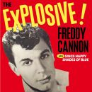 Cannon Freddy - Explosive! / Sings Happy Shades Of Blue, The