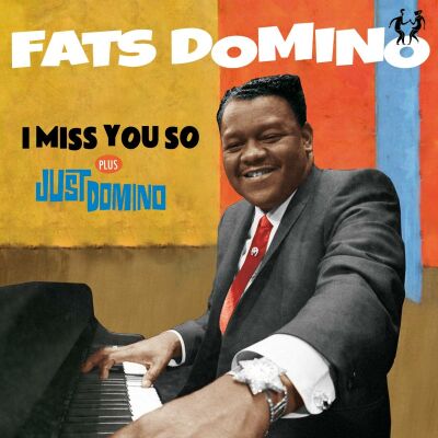 Domino Fats - I Miss You So / Just Domino