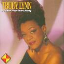 Lynn Trudy - I´LL RUN YOUR HURT AWAY