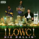 Lowc - Big Ballin