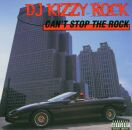 DJ Kizzy Rock - Cant Stop The Rock
