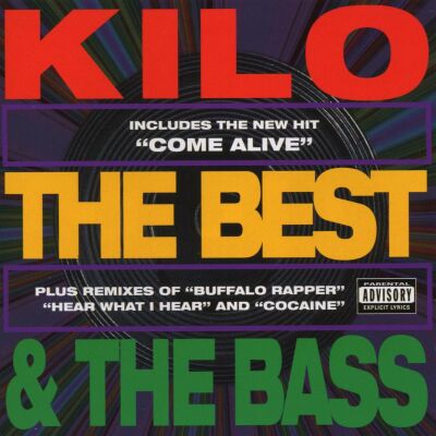 Kilo - Best & The Bass
