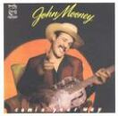 Mooney John - Comin Your Way