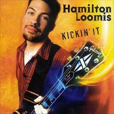 Loomis Hamilton - KICKIN´ IT