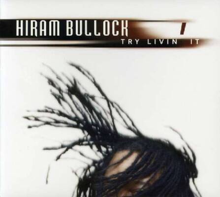 Bullock Hiram - TRY LIVIN´ IT