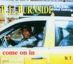 Burnside R.l. - Come On In