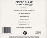 Blake Cicero - Too Hip To Be Happy