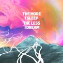 We Were Promised Jetpacks - THE MORE I SLEEP THE LESS I...