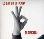 Lo Cor De La Plana - Marcha