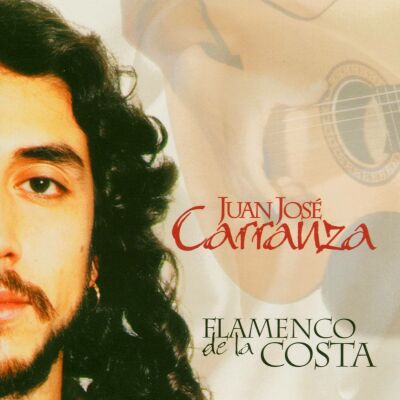 Carranza Juan Jose - Flamenco De La Costa