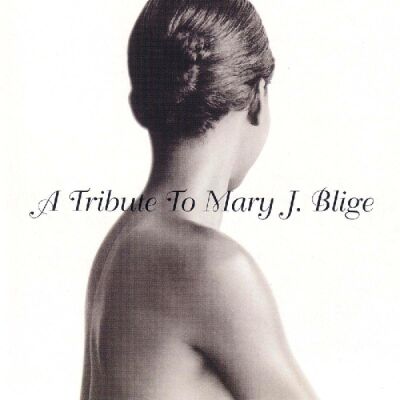 Tribute To Mary J. Blige (Various)