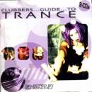 CLUBBERS GUIDE TO TRANCE (Diverse Interpreten)