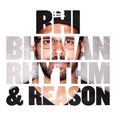 Bhiman Bhi - RHYTHM & REASON