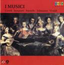 I Musici - Concerto Grosso Op.6