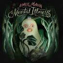 Mann Aimee - Mental Illness