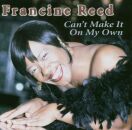 Reed Francine - Cant Make It On My Own