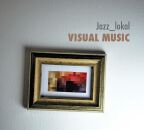 JAZZ-LOKAL - Visual Music