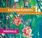 Eastern Flowers - Mineralle