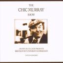 Murray Chic - CHIC MURRAY SHOW-LIVE IN