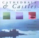 Middleton Steve - CATHEDRALS & CASTLES