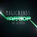 Magic Wands - WARRIOR - THE XX REMIX