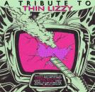 A TRIBUTE TO THIN LIZZY (Diverse Interpreten)