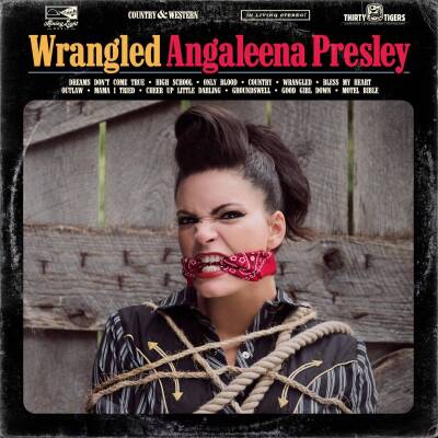 Presley Angaleena - WRANGLED